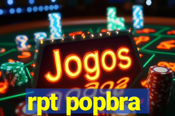 rpt popbra